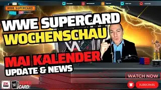 MAI Kalender | WWESuperCard Wochenschau | 01.05.2024 | WWE SuperCard Deutsch