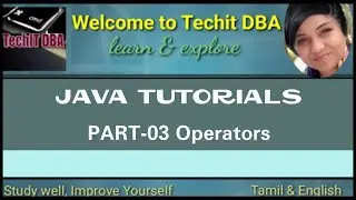 PART 03 - JAVA Operators (Tamil) | TechIT DBA