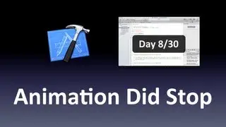 [Xcode] Animation Did Stop