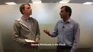 Moving Workloads to the Cloud