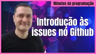 Introdução às issues no Github
