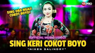 Niken Salindry - Sing Keri Cokot Boyo - Official Music Video