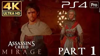 Assassin's Creed Mirage PS4 PRO 4K HDR Gameplay Part 1