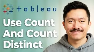 How To Use Count And Count Distinct In Tableau Counting Dimensions [2025 Guide]