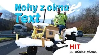 NOHY Z OKNA TEXT - HIT LETOŠNÍCH VÁNOC #NOHYZOKNA