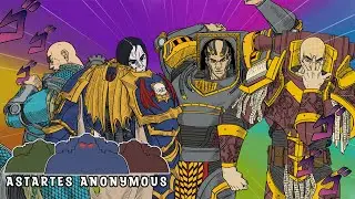 EVERY LEGION'S ANIME | Astartes Anonymous Podcast #7