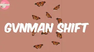 Gvnman Shift - Skeng (Lyrics)