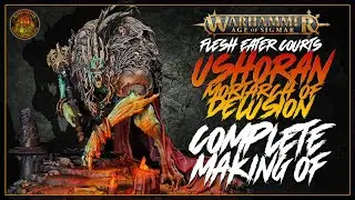 Completing a WARHAMMER AOS USHORAN - Mortarch of delusion [TIMELAPSE] 
