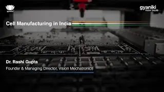 Cell Manufacturing in India