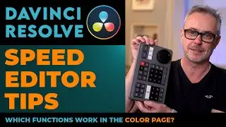 Speed Editor QUICK tips PLUS - can I use it in the Color Page? 