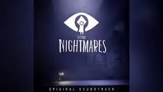 Six's theme part 2  - Little nightmares original soundtrack