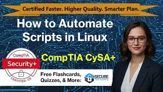 🔧Bash Scripting in Linux for Cybersecurity Automation for Beginners | IT Course 10 | CompTIA CySA+