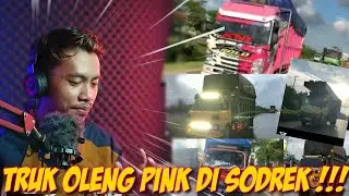 TRUK OLENG PINK DI KALIMANTAN !!! REACTION TRUK OLENG INSTAGRAM CCTV LINGKAR UTARA