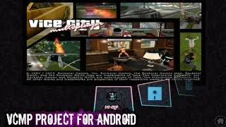 GTA VC ANDROID MULTIPLAYER {VCMP FOR ANDROID} PROJECT