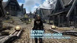 Skyrim Load Order for XBOX EnaiRim Vanilla Plus