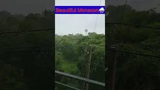 Beautiful Monsoon🌧️ #monsoon  #shorts #youtube  #youtubeshorts