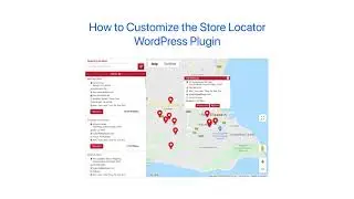How to Customize the Store Locator WordPress Plugin