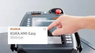 KUKA.HMI Easy Webinar