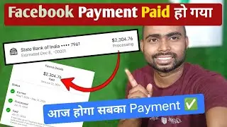 Finnally Facebook Payment Paid हो गई | Facebook payment paid today 🤑