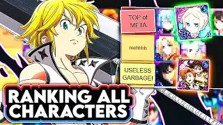 I Finally Did it… I actually made a PvP Tierlist. [7DS: Grand Cross]
