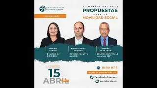 Presentación de Propuestas para la Movilidad Social #PropuestasCEEY