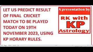 Cricket final match prediction_Practical learning KP Horary#Learn# KP#Astrology#केपी#ज्योतिष#