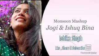 Monsoon Mashup || Ishika Singh || SR Recording Studio