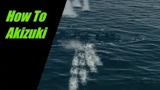 World of Warships How to Akizuki Quacken