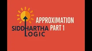 Approximation part 1