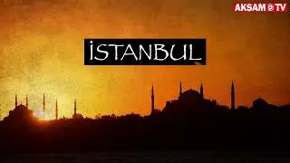 İstanbul’un Tarihte Kullanılan İsimleri: Konstantinopolis, İslambol... | 