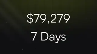 $79,279 Saved In 7 Days