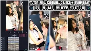 TUTORIAL JEDAG JEDUG ALIGHT MOTION 3D NULL OBJECT X FULL BEAT || DJ NUMB VIRAL TIKTOK