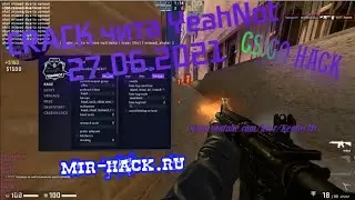CRACK чита YeahNot для CS:GO (caseunlok,rage, legit, visuals, inventory) free download hack 27.06.21