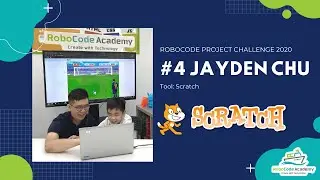 RoboCode Project Challenge 2020 #4 Jayden Chu (Scratch)
