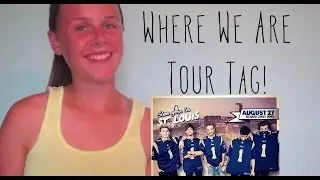 Where We Are Tour Tag!