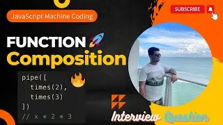 Function Composition | JavaScript Machine Coding | Frontend Interview