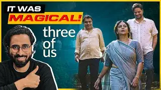 Three Of Us REVIEW | A film that feels like time travel! | Must Watch Movies of 2023 #3 | CineMaKi