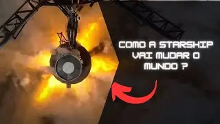 Revolucionando o Futuro: Como a Starship da SpaceX Vai Transformar o Mundo?