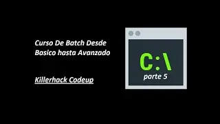 Curso de batch desde Básico a Avanzado Parte 5 ✅