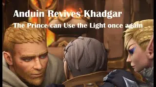 Anduin Revives Khadgar | Alleria leaves Turalyon  [WoW War Within Campaign] + Cinematic