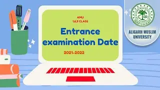 AMU class 6 and 9 class entrance exam date announced 2021-22