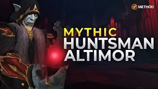 Method VS Huntsman Altimor - Mythic Castle Nathria