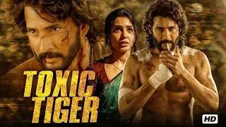 TOXIC TIGER (2026) New Released Full Hindi Dubbed Movie | Mahesh Babu, Sreeleela | South Blockbuster