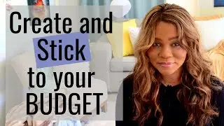 Here's Exactly How to Create & Stick to a Budget