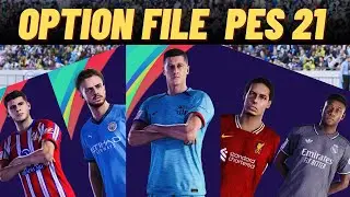 PES 2021 | Next Season Patch 2024-UPDATE OPTION FILE 2024 PS4 PS5  DOWNLOAD and INSTALLATION