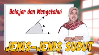Cara Menentukan Sudut dan Jenis jenis SUDUT