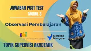 Jawaban Post Test Modul 3 Observasi Pembelajaran || Lengkap!!
