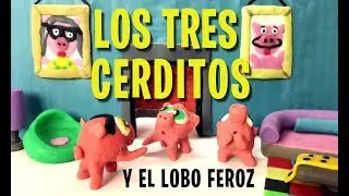 LOS TRES CERDITOS Y EL LOBO FEROZ (cuento infantil - animación)