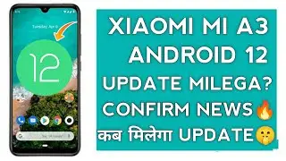 Android 12 On Mi A3 😍 | Mi A3 Android 12 Update Date | Mi A3 New Update | Android 12 New Features