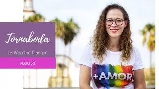 53. TORNABODA - LA WEDDING PLANNER